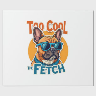 Papier Cadeau Trop Cool pour Fetch Bouledogue Français Lunettes 