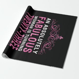Papier Cadeau Une Femme Absolument Fabuleuse Trente Et Un