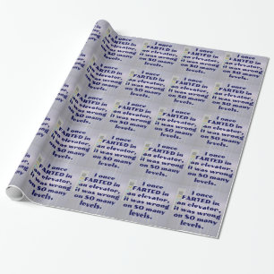 Papier Cadeau Vendu dans un ascenseur, FART JOKE, DAD JOKE