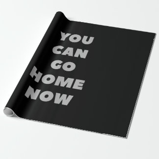 Papier Cadeau You Can Go Home Now Funny Gym