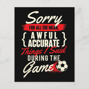 Papier Désolé Pour Toutes Les Choses Moyennes - Soccer Lo