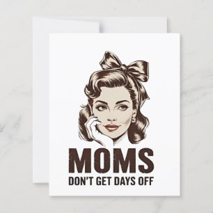 Papier Maman n'a pas de jours de congé