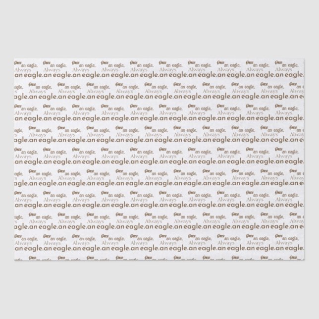 Papier Mousseline Autrefois aigle, toujours aigle. Typographie Brown (Recto)