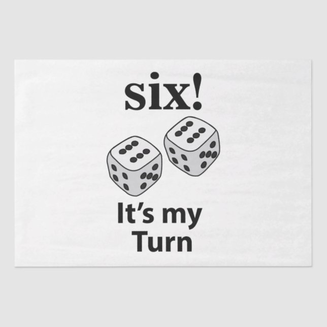 Papier Mousseline Dice Rolling Six C'est mon tour Roll Dice (Recto)