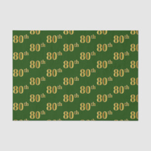 Papier Mousseline Green, Faux Gold 80e (huitième) événement