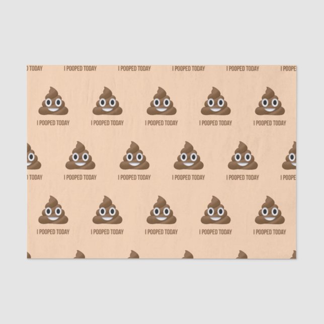 Papier Mousseline I Pooped Poo aujourd'hui de sourire Emoji (Recto)