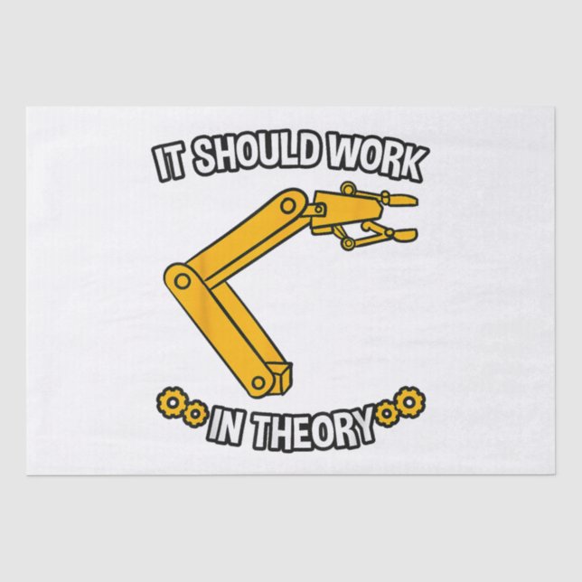 Papier Mousseline Il Devrait Fonctionner En Théorie Tshirt Robotics  (Recto)