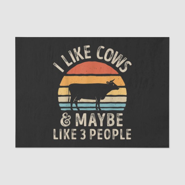 Papier Mousseline J'Aime Les Vaches Et Peut-Être 3 Personnes La Vach (Recto)