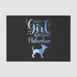 Papier Mousseline Just A Girl Who Loves Chihuahua Dog Owner Lady