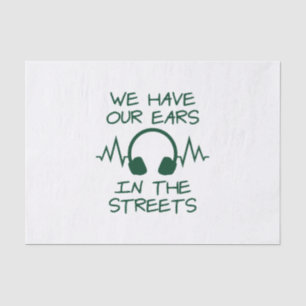 Papier Mousseline Musique Nous Avons Nos Oreilles Dans Les Rues