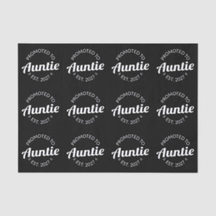 Papier Mousseline Promue Tatie Est 2027 Nouvelle Tante I