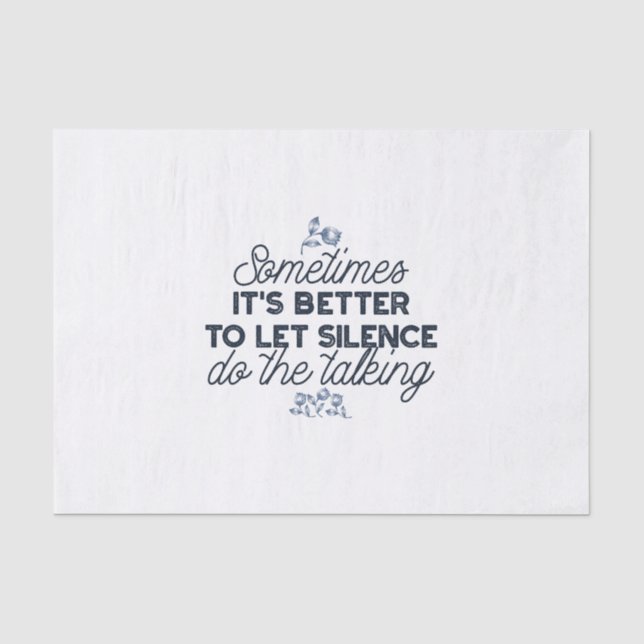 Papier Mousseline Puissance du silence - Citation inspirante (Recto)