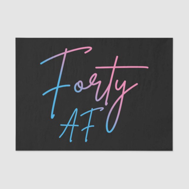 Papier Mousseline Quarante AF II - Cadeau d'anniversaire (Recto)