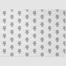 RIP Fake I.D. 21st Birthday Tissue Paper