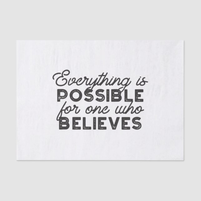 Papier Mousseline Tout est possible pour celui qui croit (Recto)
