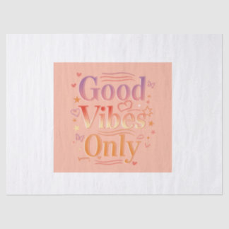 Papier Mousseline Vibrations pour une bonne journée