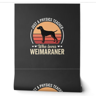 Papier Peint Professeur de physique amateur de chien Weimaraner