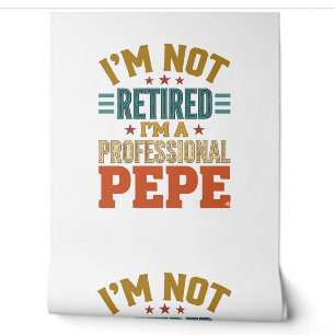 Papier Peint Retraite Professionnelle Pepe Typographie Vintage