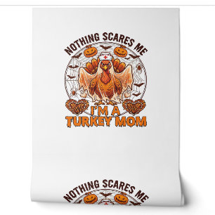 Papier Peint Rien ne me fait peur Dinde Maman Halloween Infirmi