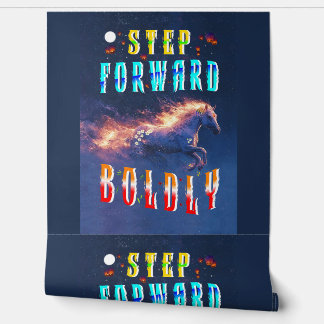 Papier Peint Step Forward Boldly