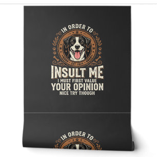 Papier Peint T-Shirt Chien Avis Drôle Insulte