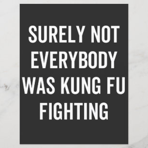 Papier Tout Le Monde N'Était Certainement Pas Kung Fu En 