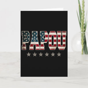 Papou Father's Day American Flag 4th Of July Gift Card
