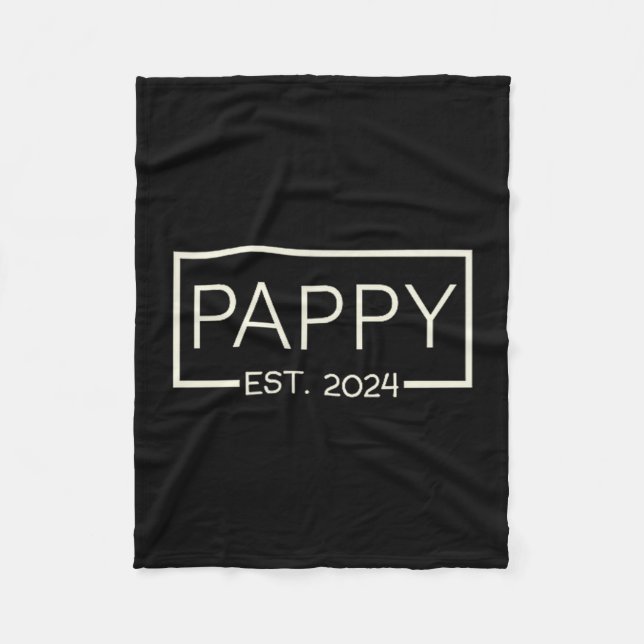 Pappy Est 2024 New Dad Father's Day Men Cket  Fleece Blanket (Front)