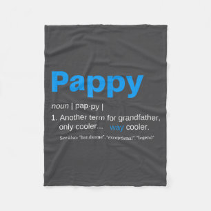 Pappy Grandpa Fathers Day Definition Birthday  Fleece Blanket