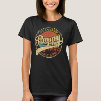 Pappy Like A Grandpa Only Cooler Retro Vintage Fat T-Shirt