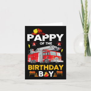 Pappy Of The Birthday Boy Fire Truck Firefighter P Card