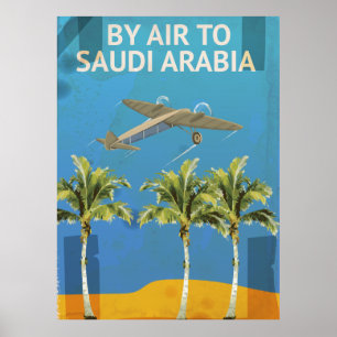 Par Avion Pour l'Arabie Saoudite Affiche de voyage