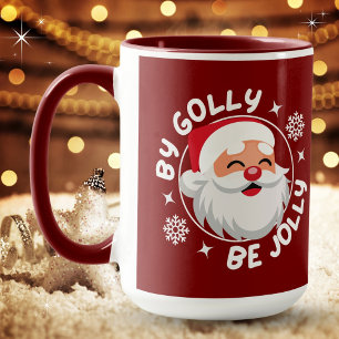 Par Golly Be Jolly Père Noël Christmas Mug