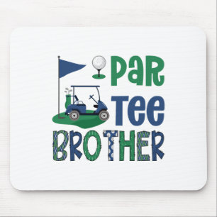 Par-tee Brother Golf Lover Birthday Party Family M Mouse Pad