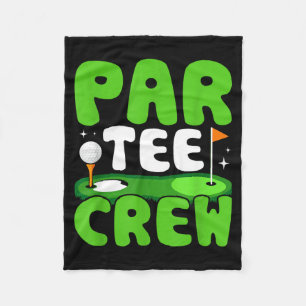 Par Tee Crew Golfing Fun Spirit Fleece Blanket
