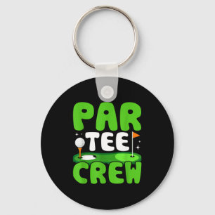 Par Tee Crew Golfing Fun Spirit Keychain