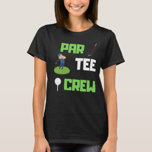 Par Tee Crew Squad Golf Lover
