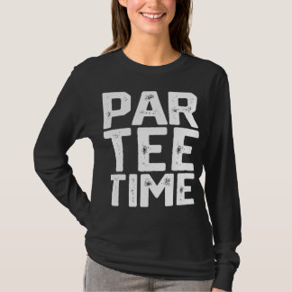 PAR Time Party Fun Drinking Beer Golf Golfing Funn T-Shirt