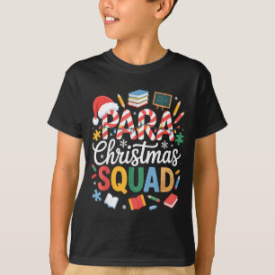 Para Christmas Squad Teacher Paraprofessional Holi T-Shirt