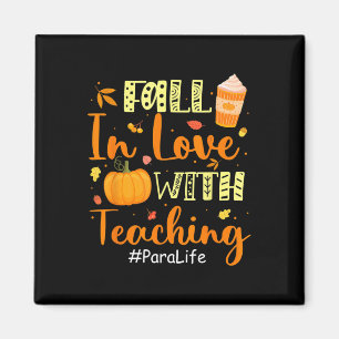 Para Life Fall In Love With Teaching Autumn Vibes  Magnet