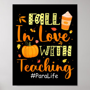 Para Life Fall In Love With Teaching Autumn Vibes Poster