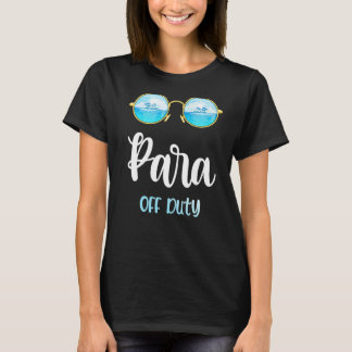 Para Off Duty Paraprofessional Sunglasses Summer V T-Shirt