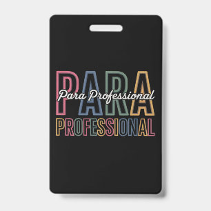 Para Paraprofessional Paraeducator First Day Back Badge
