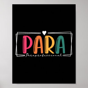 Para Paraprofessional Paraeducator First Day Back Poster