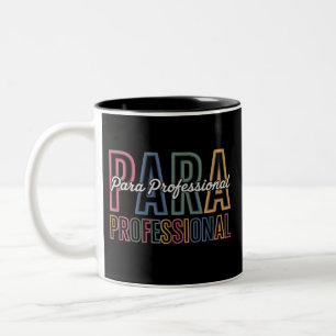 Para Paraprofessional Paraeducator First Day Back Two-Tone Coffee Mug