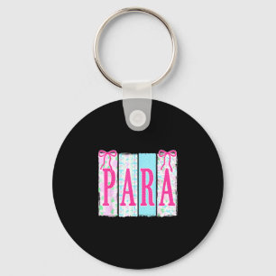 Para professional teacher back to school first day keychain