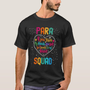 PARA Squad Appreciation Week Back to School Heart T-Shirt