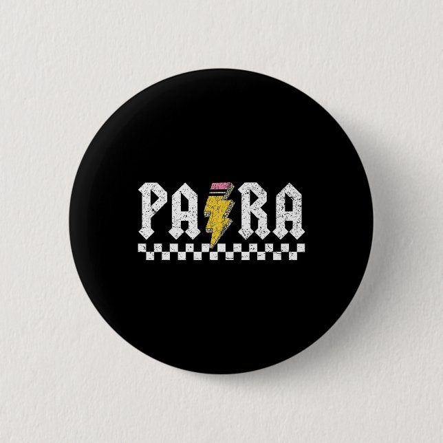 Para Squad Paraprofessional Para Teacher  2 Inch Round Button (Front)