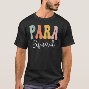 Para Squad Retro Groovy Vintage Happy First Day Of T-Shirt
