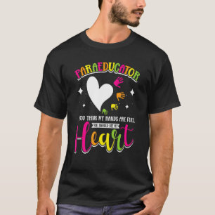 Para Teacher Assistant Paraprofessional Paraeducat T-Shirt